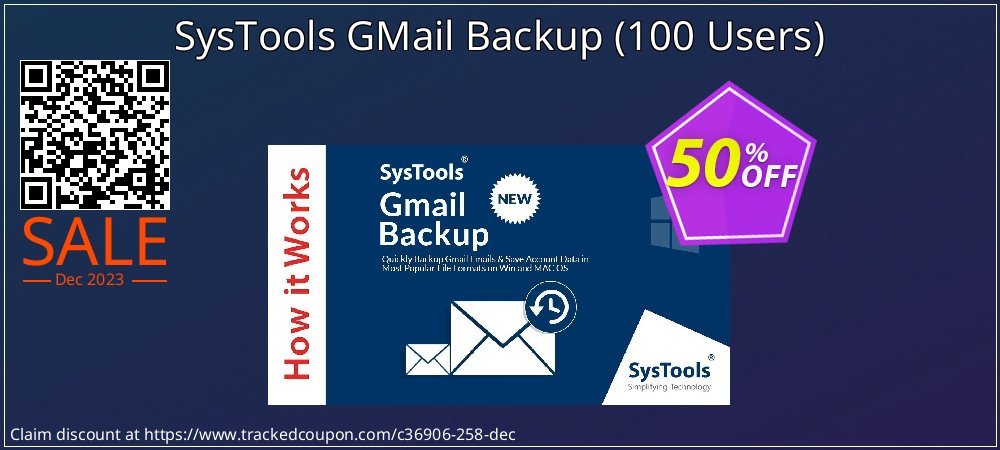 SysTools GMail Backup - 100 Users  coupon on National Champagne Day offering discount