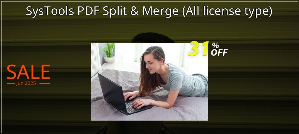 SysTools PDF Split & Merge - All license type  coupon on Virtual Vacation Day discount