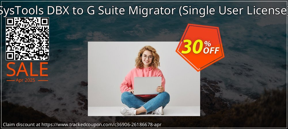 SysTools DBX to G Suite Migrator - Single User License  coupon on Constitution Memorial Day promotions