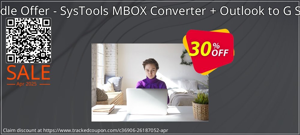 Bundle Offer - SysTools MBOX Converter + Outlook to G Suite coupon on Working Day offering discount