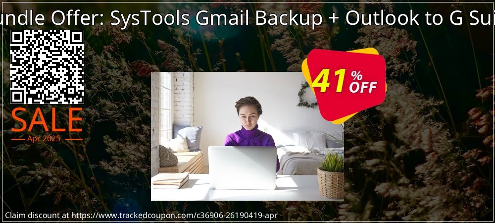 Bundle Offer: SysTools Gmail Backup + Outlook to G Suite coupon on National Smile Day offering sales