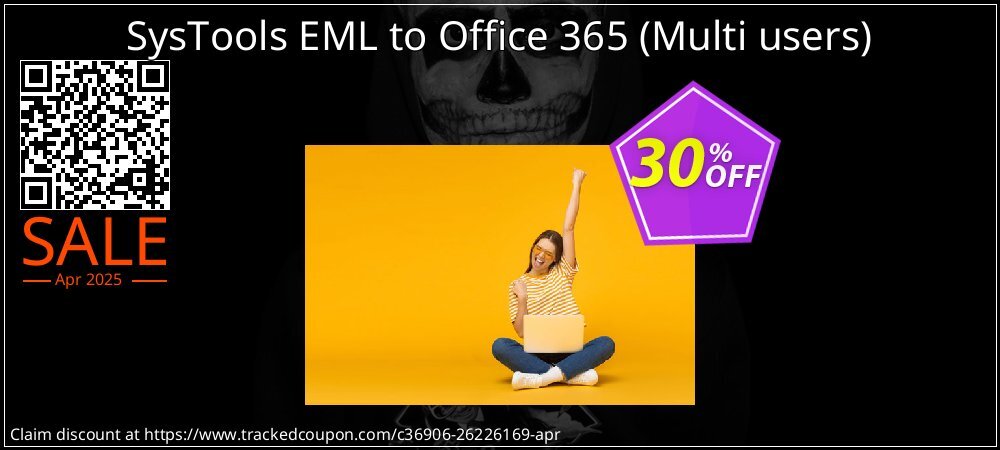 SysTools EML to Office 365 - Multi users  coupon on Tell a Lie Day super sale