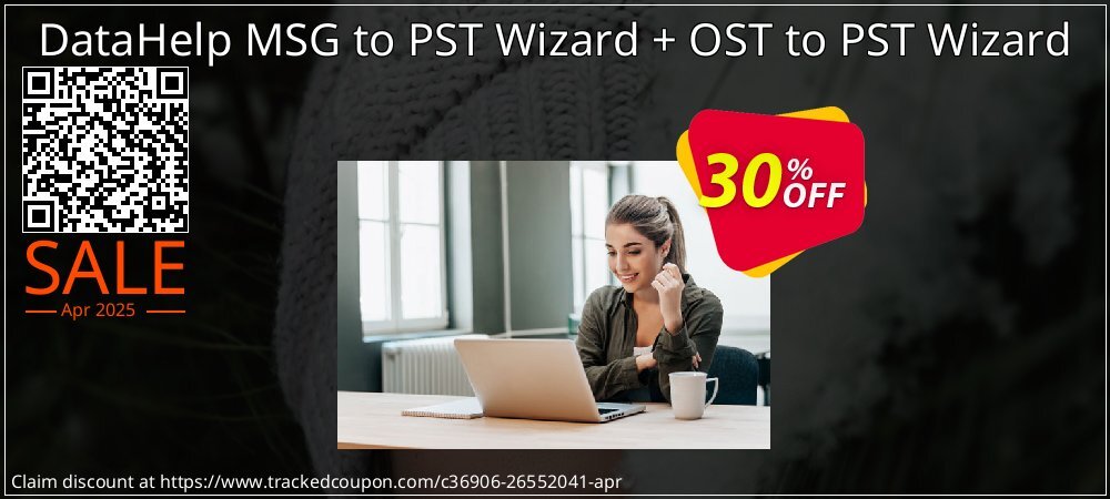 DataHelp MSG to PST Wizard + OST to PST Wizard coupon on National Loyalty Day discounts