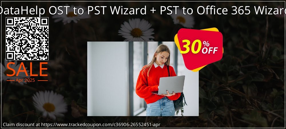 DataHelp OST to PST Wizard + PST to Office 365 Wizard coupon on National Loyalty Day discount