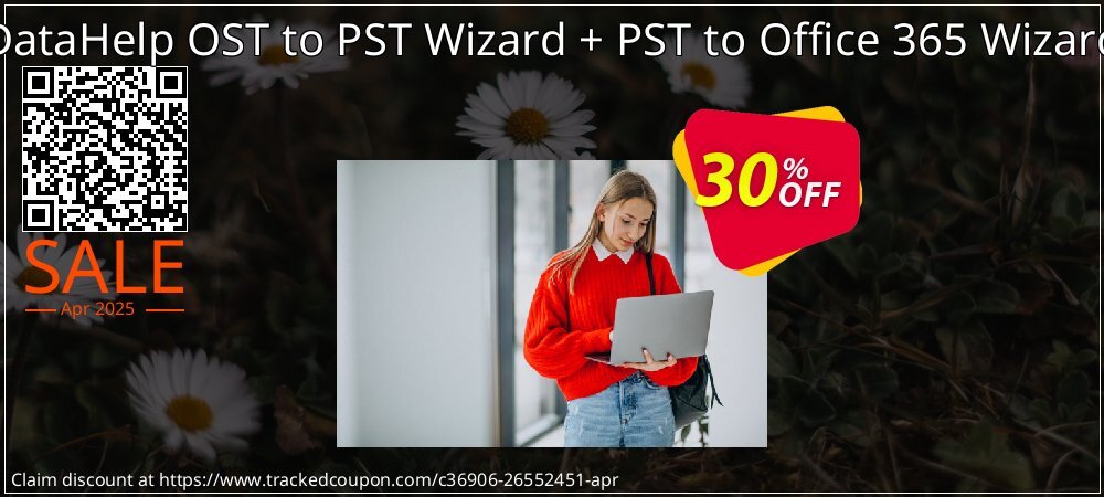 DataHelp OST to PST Wizard + PST to Office 365 Wizard coupon on World Party Day offer