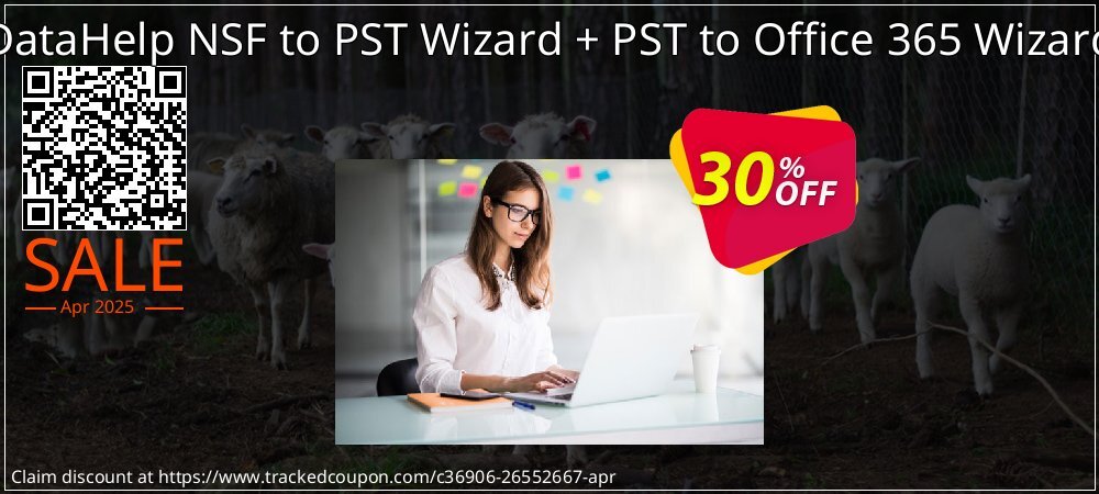 DataHelp NSF to PST Wizard + PST to Office 365 Wizard coupon on April Fools' Day offer