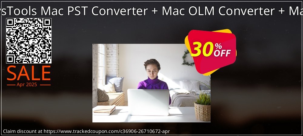 Bundle Offer - SysTools Mac PST Converter + Mac OLM Converter + Mac OLK Converter coupon on Working Day offering discount