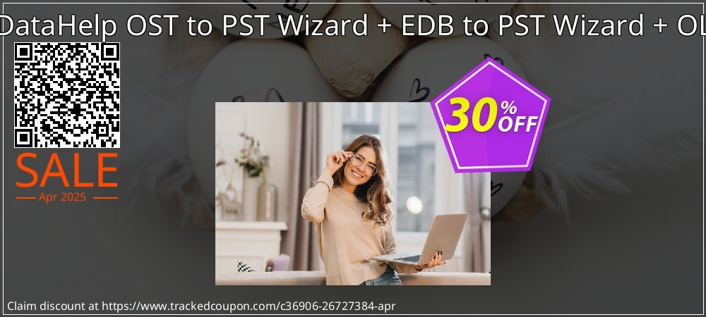 DataHelp Offer: DataHelp OST to PST Wizard + EDB to PST Wizard + OLM to PST Wizard coupon on World Password Day discount
