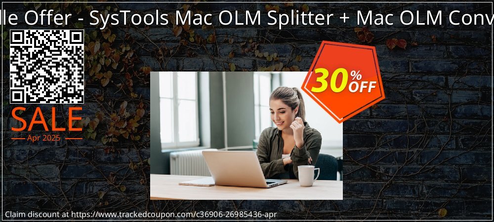 Bundle Offer - SysTools Mac OLM Splitter + Mac OLM Converter coupon on National Loyalty Day discounts