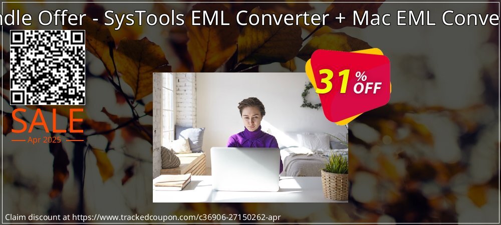 Bundle Offer - SysTools EML Converter + Mac EML Converter coupon on April Fools' Day super sale