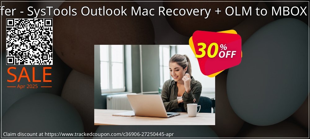 Bundle Offer - SysTools Outlook Mac Recovery + OLM to MBOX Converter coupon on National Walking Day deals