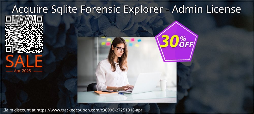 Acquire Sqlite Forensic Explorer - Admin License coupon on Easter Day discounts