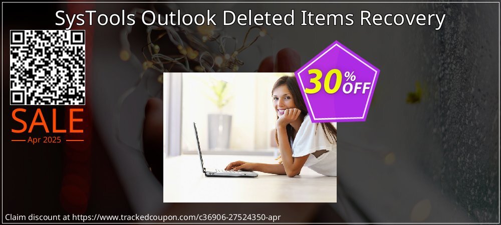 SysTools Outlook Deleted Items Recovery coupon on Mother Day deals