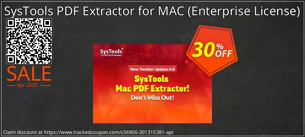 SysTools PDF Extractor for MAC - Enterprise License  coupon on World Party Day super sale