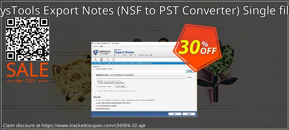 SysTools Export Notes - NSF to PST Converter Single file coupon on April Fools' Day offering discount