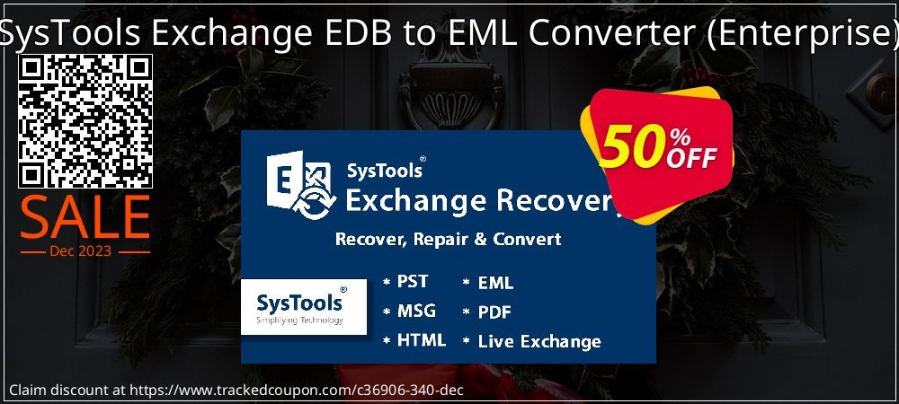 SysTools Exchange EDB to EML Converter - Enterprise  coupon on National Walking Day super sale