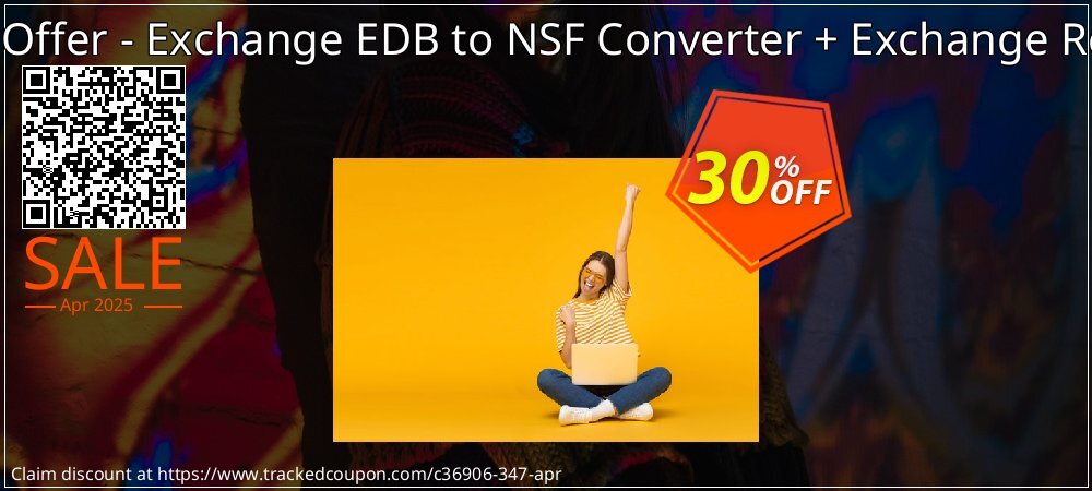 Bundle Offer - Exchange EDB to NSF Converter + Exchange Recovery coupon on April Fools' Day offering discount