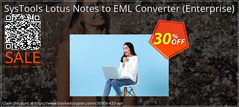 SysTools Lotus Notes to EML Converter - Enterprise  coupon on Easter Day sales