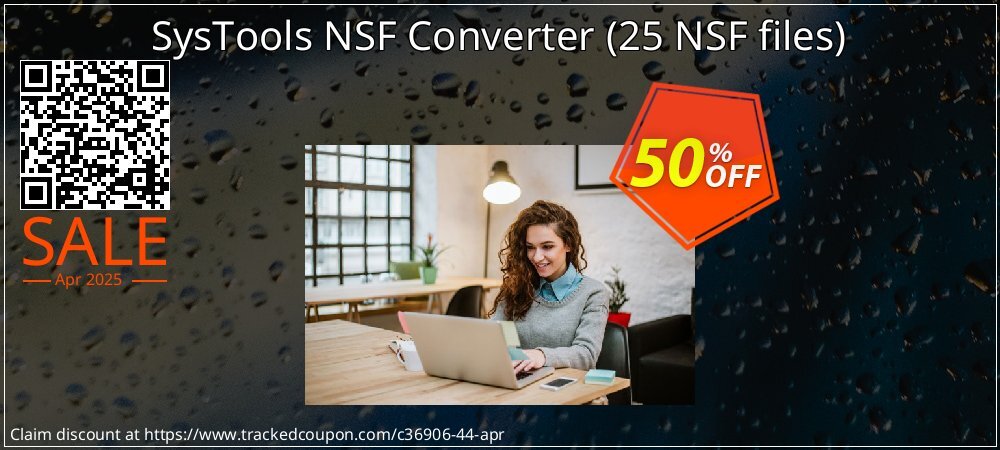 SysTools NSF Converter - 25 NSF files  coupon on Tell a Lie Day discounts