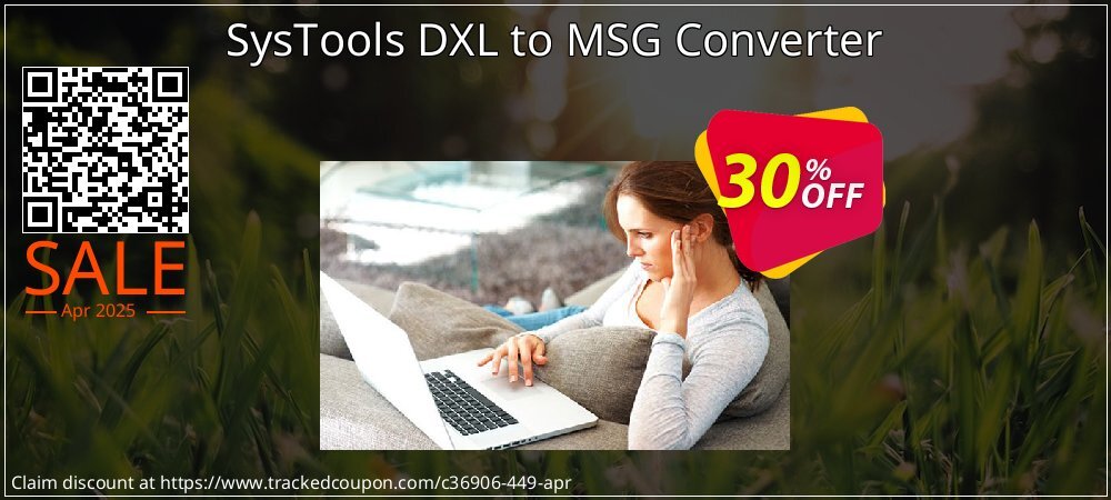 SysTools DXL to MSG Converter coupon on April Fools' Day super sale