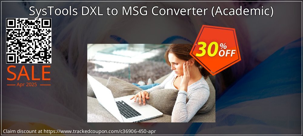 SysTools DXL to MSG Converter - Academic  coupon on National Walking Day promotions