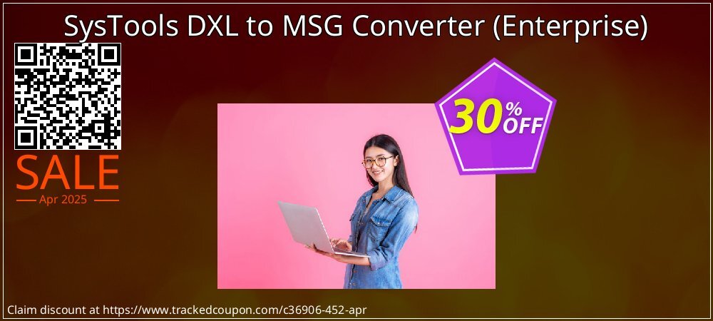 SysTools DXL to MSG Converter - Enterprise  coupon on April Fools' Day deals