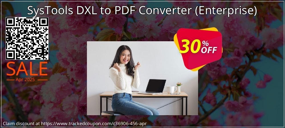 SysTools DXL to PDF Converter - Enterprise  coupon on Palm Sunday offering discount