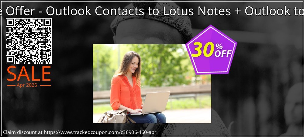 Bundle Offer - Outlook Contacts to Lotus Notes + Outlook to Notes coupon on National Walking Day sales