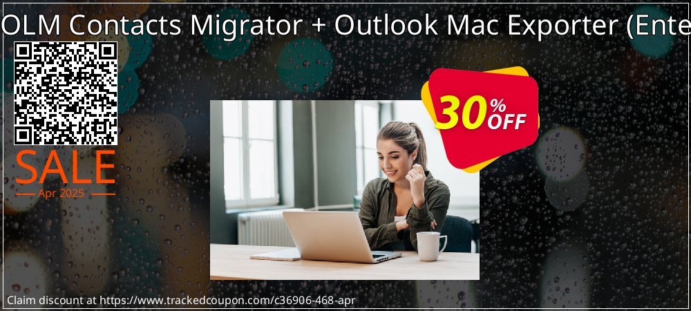 Bundle Offer - OLM Contacts Migrator + Outlook Mac Exporter - Enterprise License  coupon on Virtual Vacation Day discounts