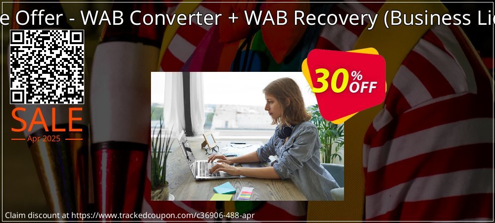 Bundle Offer - WAB Converter + WAB Recovery - Business License  coupon on Easter Day deals