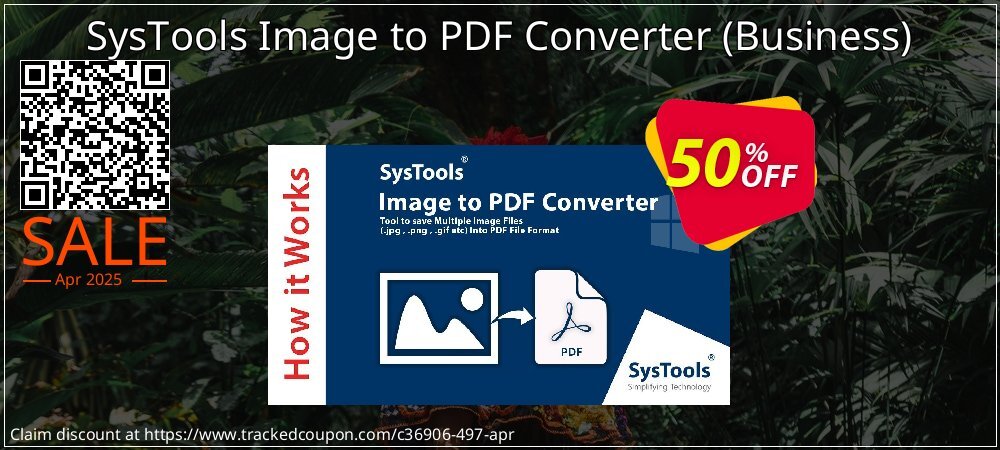 SysTools Image to PDF Converter - Business  coupon on Working Day offer
