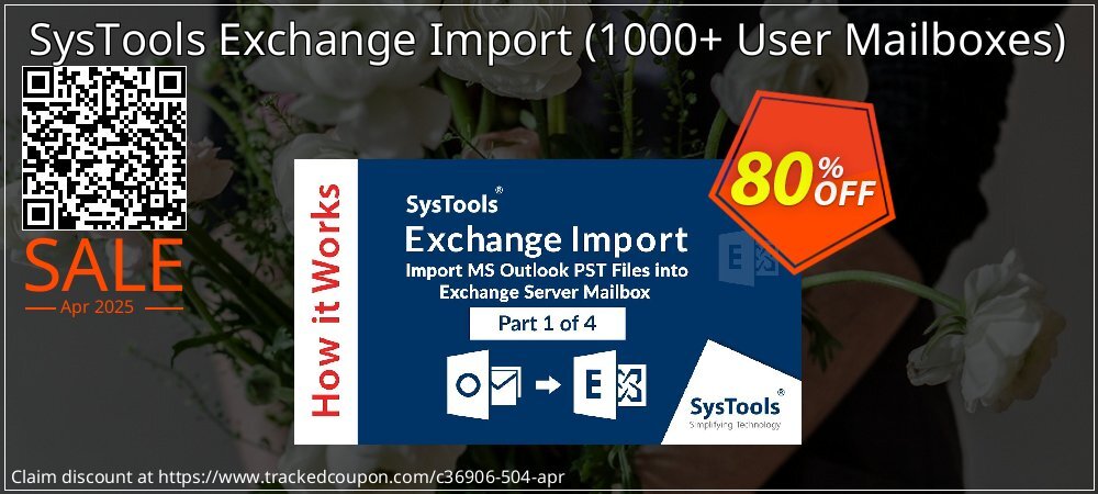 SysTools Exchange Import - 1000+ User Mailboxes  coupon on World Password Day sales
