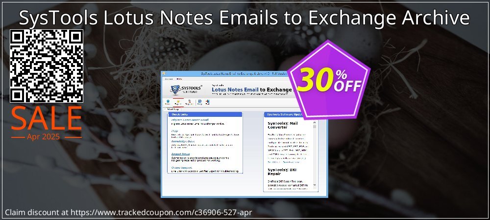 SysTools Lotus Notes Emails to Exchange Archive coupon on Working Day offering sales