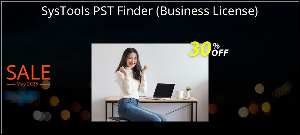 SysTools PST Finder - Business License  coupon on Mother's Day deals