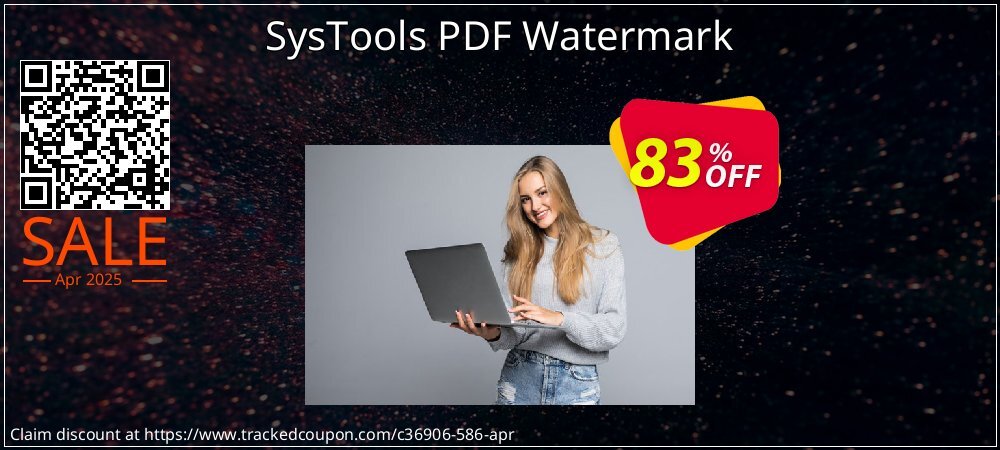 SysTools PDF Watermark coupon on Palm Sunday promotions