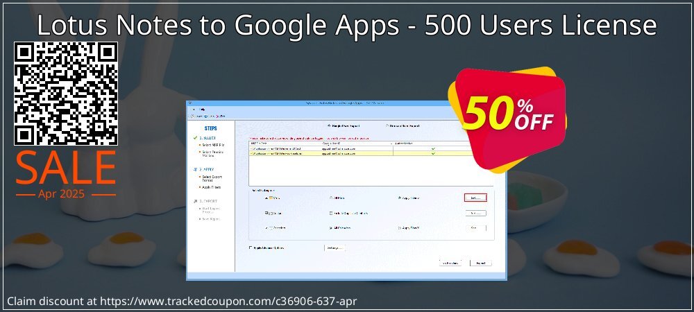 Lotus Notes to Google Apps - 500 Users License coupon on April Fools Day offering sales