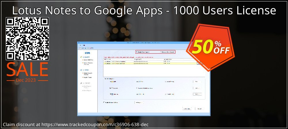 Claim 50% OFF Lotus Notes to Google Apps - 1000 Users License Coupon discount July, 2021
