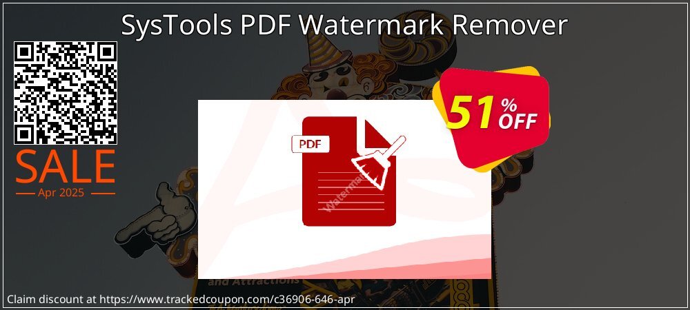 SysTools PDF Watermark Remover coupon on Palm Sunday offering sales