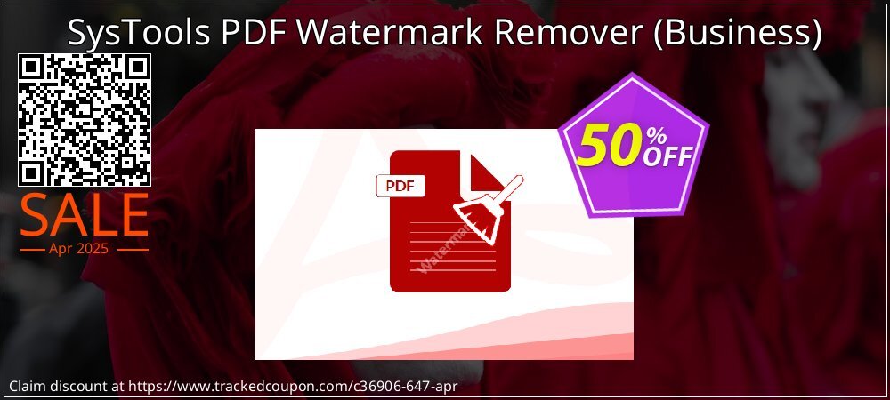 SysTools PDF Watermark Remover - Business  coupon on Working Day promotions