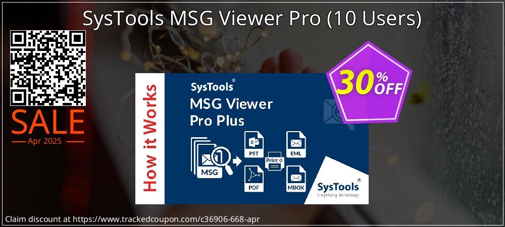 SysTools MSG Viewer Pro - 10 Users  coupon on Virtual Vacation Day sales