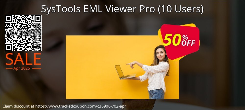 SysTools EML Viewer Pro - 10 Users  coupon on Working Day sales