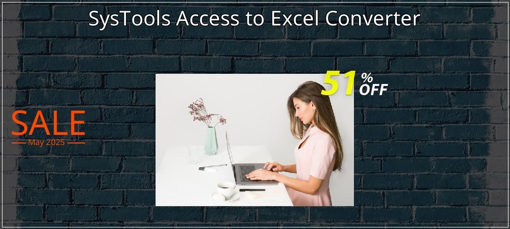 SysTools Access to Excel Converter coupon on National Walking Day deals