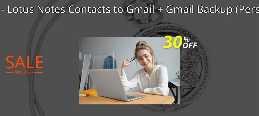 Bundle Offer - Lotus Notes Contacts to Gmail + Gmail Backup - Personal License  coupon on National Smile Day discount