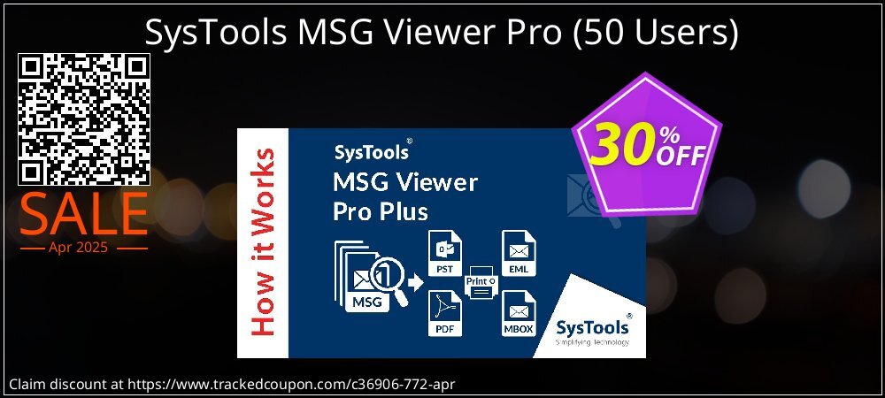SysTools MSG Viewer Pro - 50 Users  coupon on Working Day discounts