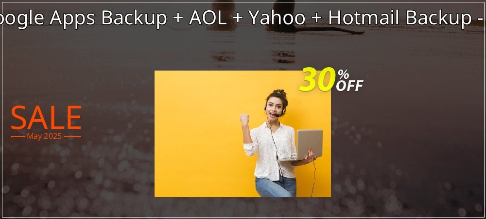 Bundle Offer - Google Apps Backup + AOL + Yahoo + Hotmail Backup - 10 Users License coupon on National Pizza Party Day offering discount