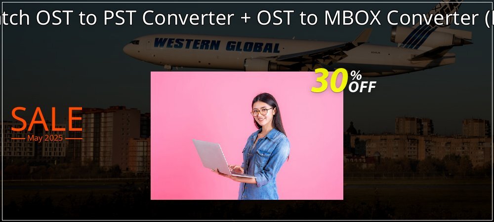 Bundle Offer - Batch OST to PST Converter + OST to MBOX Converter - Business License  coupon on National Pizza Party Day super sale