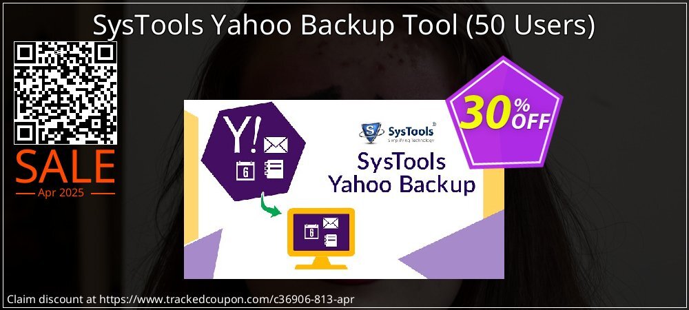 SysTools Yahoo Backup Tool - 50 Users  coupon on Constitution Memorial Day discount