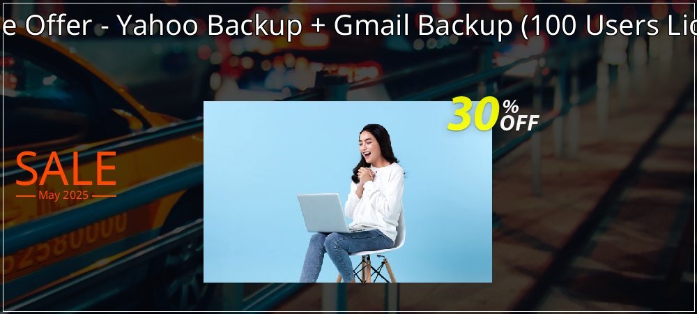 Bundle Offer - Yahoo Backup + Gmail Backup - 100 Users License  coupon on National Walking Day sales