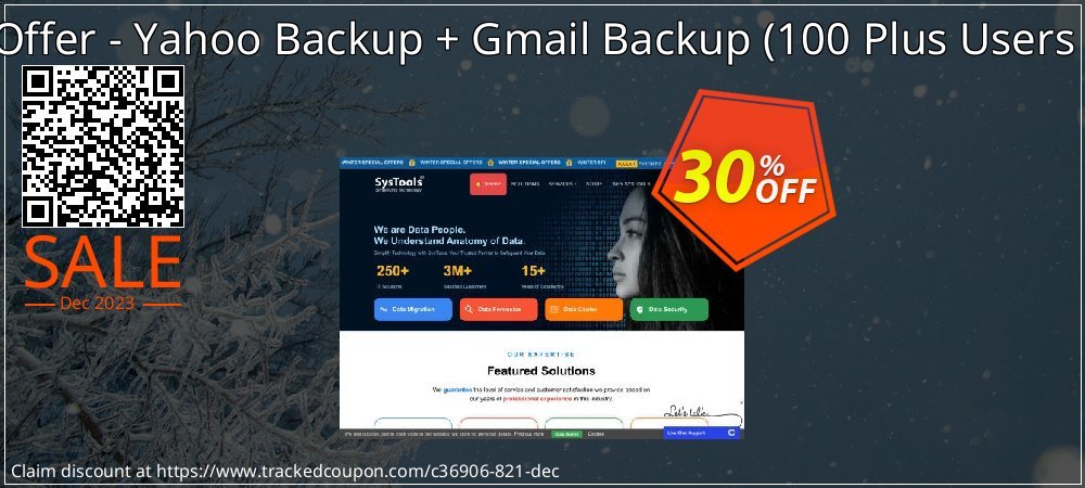 Bundle Offer - Yahoo Backup + Gmail Backup - 100 Plus Users License  coupon on World Party Day deals