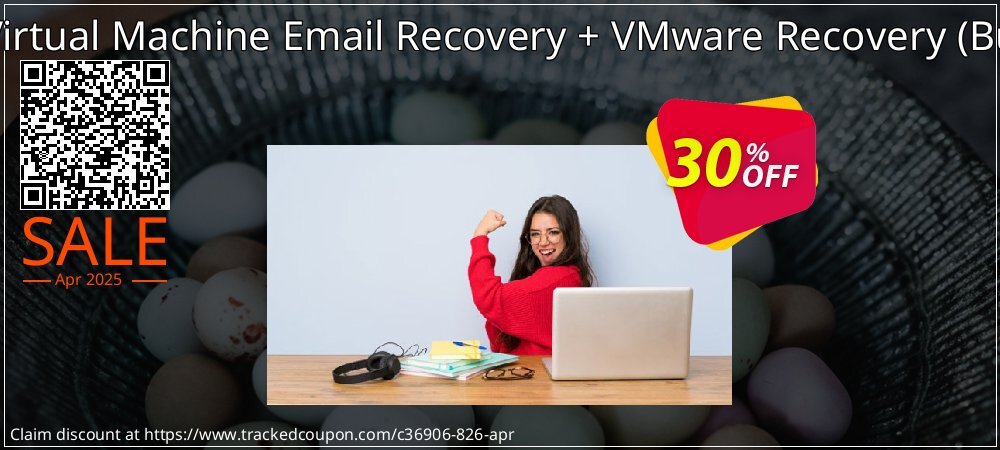 Bundle Offer - Virtual Machine Email Recovery + VMware Recovery - Business License  coupon on World Party Day super sale